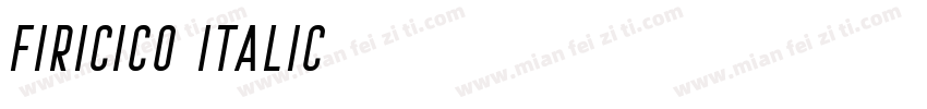 Firicico Italic字体转换